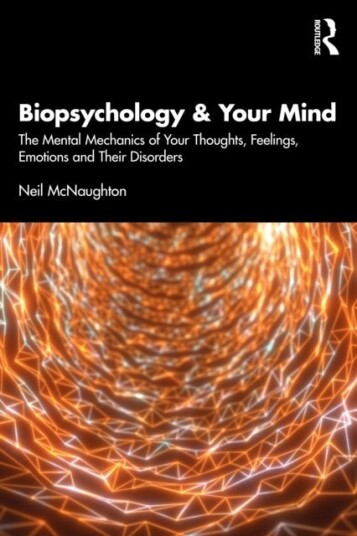 Biopsychology and Your Mind