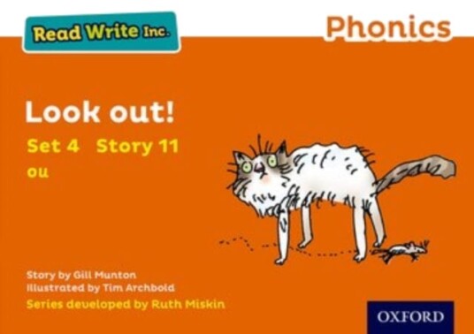 Read Write Inc. Phonics: Look Out! (Orange Set 4 Storybook 11) Read Write Inc. Phonics: Look Out! (Orange Set 4 Storybook 11)