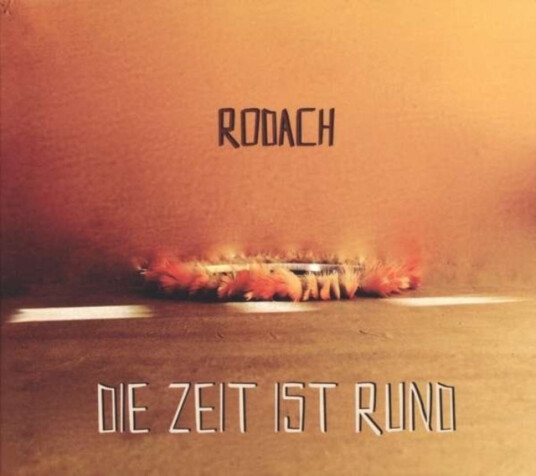 Rodach Die Zeit Ist Rund CD