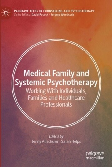 Medical Family and Systemic Psychotherapy