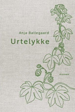 Urtelykke | Anja Ballegaard | Språk: Dansk