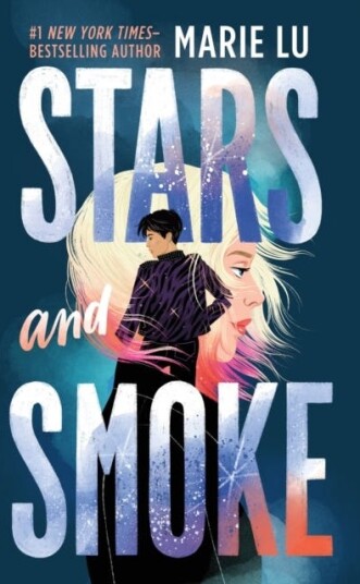 Stars And Smoke Av Marie Lu