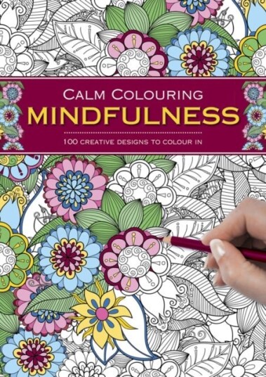 Calm Colourin Mindfulness Calm Colourin Mindfulness