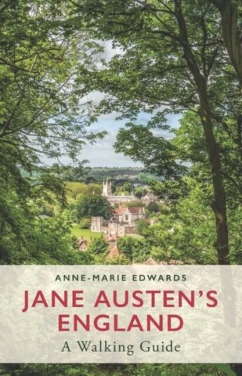 Jane Austen'S England Av Anne-Marie Edwards Jane Austen'S England Av Anne-Marie Edwards