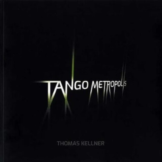 Tango Metropolis Av Thomas Kellner