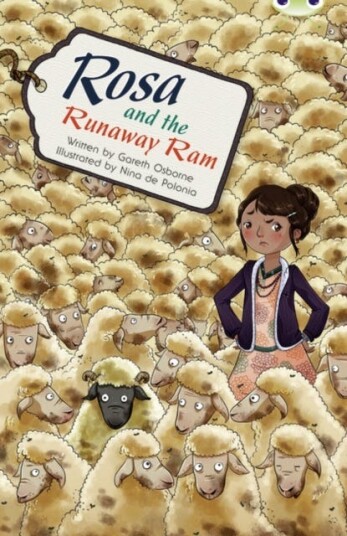 Bug Club Independent Fiction Year 5 Blue B Rosa And The Runaway Ram Av Gareth Osborne Bug Club Independent Fiction Year 5 Blue B Rosa And The Runaway Ram Av Gareth Osborne