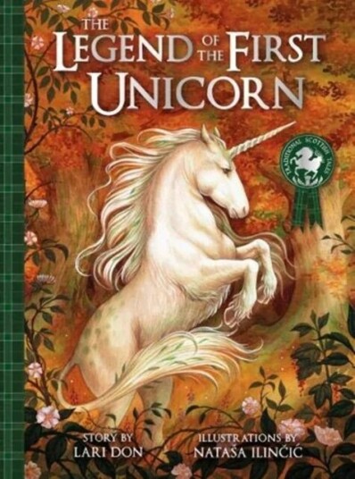 The Legend Of The First Unicorn Av Lari Don