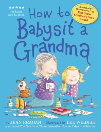 How To Babysit A Grandma Av Jean Reagan