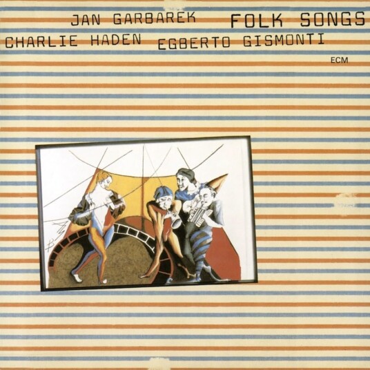 Charlie Haden Jan Garbarek Egberto Gismonti  Folk Songs  CD