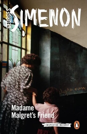 Madame Maigret's Friend av Georges Simenon