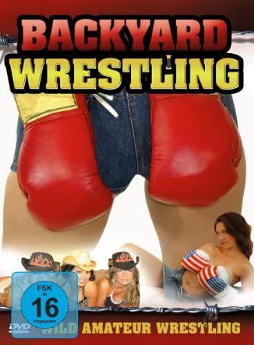 Backyard Wrestling DVD