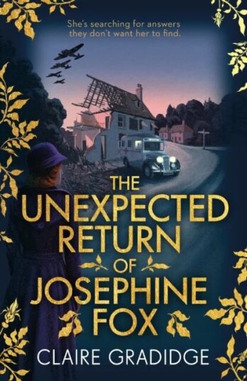 The Unexpected Return Of Josephine Fox Av Claire Gradidge
