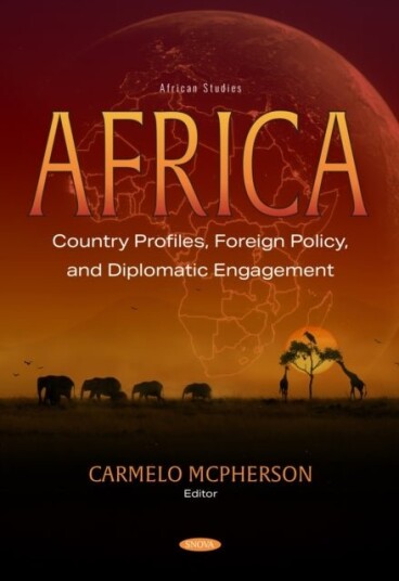 Africa: Country Profiles Foreign Policy and Diplomatic Engagement