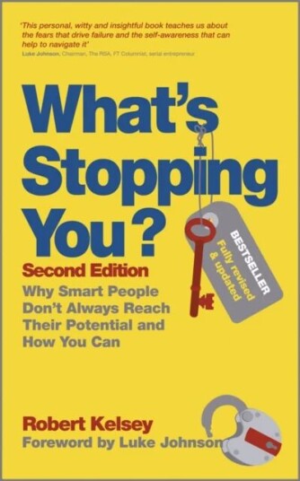 What'S Stopping You? Av Robert Kelsey
