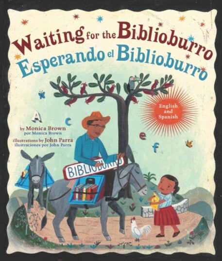 Waiting for the Biblioburro/Esperando el Biblioburro (SpanishEnglish bilingual edition)