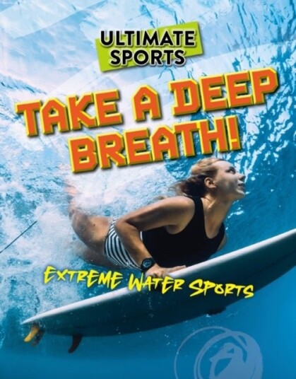 Take a Deep Breath! Take a Deep Breath!