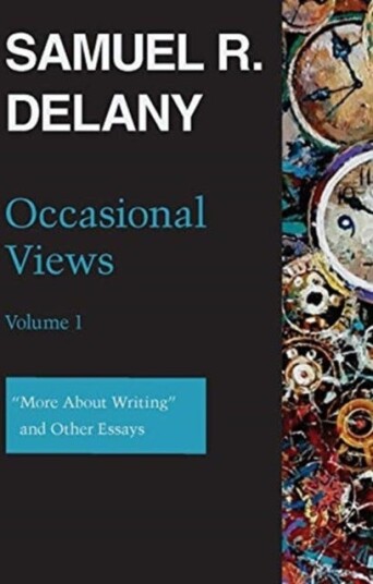 Occasional Views Volume 1  "More About Writing" and Other Essays