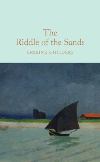 The Riddle Of The Sands Av Erskine Childers