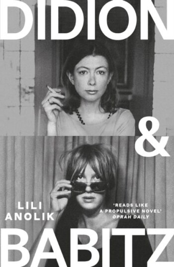 Didion & Babitz  A Belletrist Book Club pick