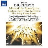 MediaTronixs Peter Dickinson : Mass of the Apocalypse/Larkin’s Jazz/Five Forgeries/… CD Pre-Owned