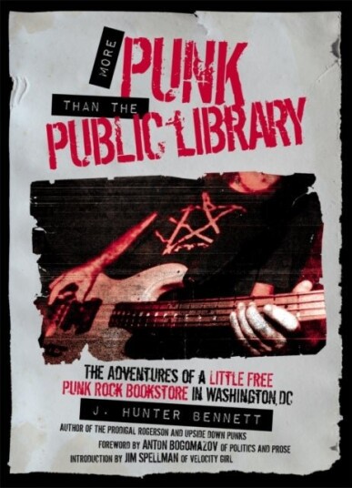 More Punk than the Public Library More Punk than the Public Library