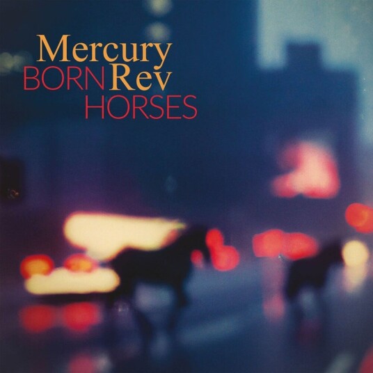 Mercury Rev  Born Horses  CD
