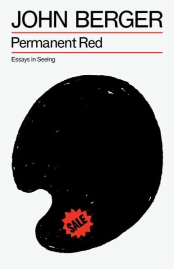 Permanent Red Essays in Seeing Permanent Red Essays in Seeing