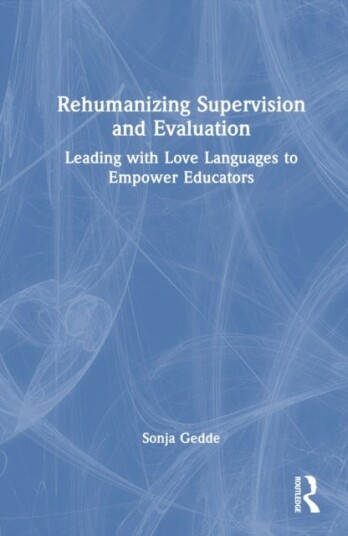 Rehumanizing Supervision and Evaluation