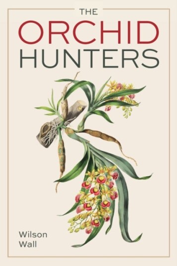 Orchid Hunters Orchid Hunters
