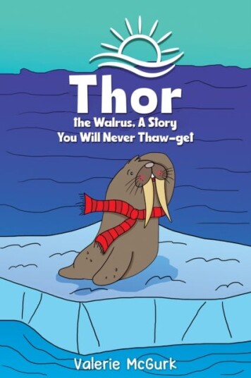 Thor the Walrus, A Story You Will Never Thawget