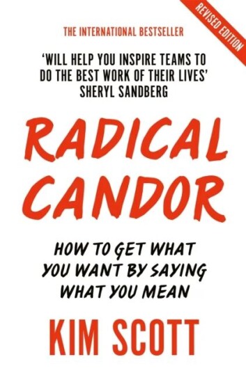 Radical Candor Av Kim Scott