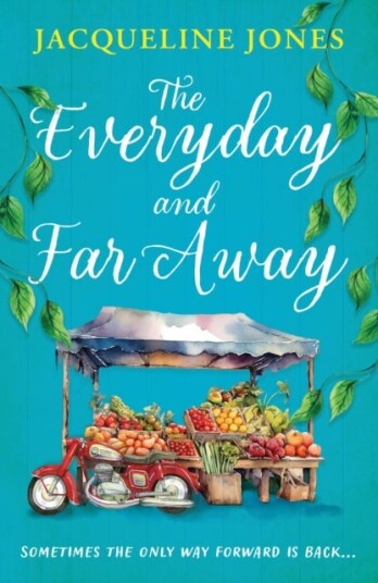 The Everyday and Far Away The Everyday and Far Away
