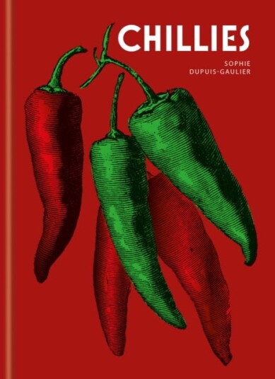 Chillies  Recipes profiles & inspiration
