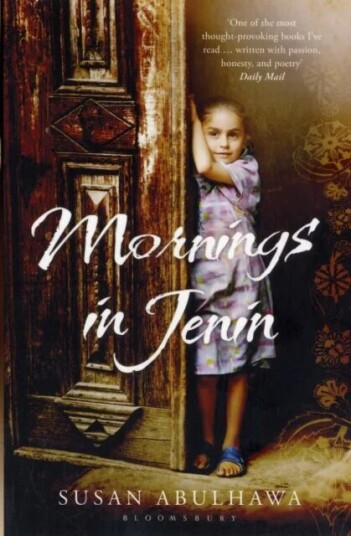 Mornings In Jenin Av Susan Abulhawa Mornings In Jenin Av Susan Abulhawa