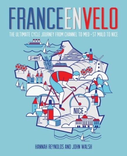 France En Velo Av Hannah Reynolds