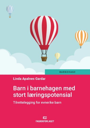 Barn I Barnehagen Med Stort Læringspotensial Av Linda Apalnes Gardar