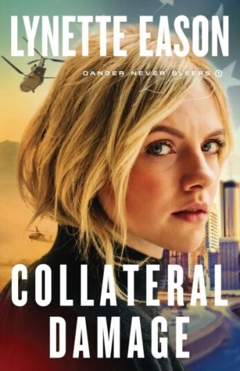 Collateral Damage Av Lynette Eason
