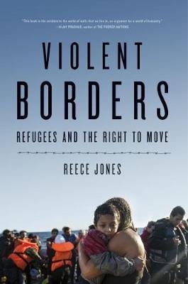 Violent Borders Refugees and the Right to Move
