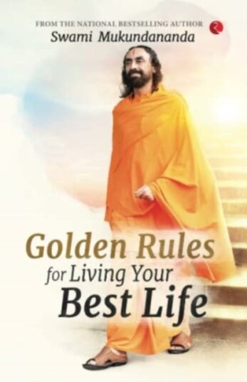 Golden Rules for Living Your Best Life Golden Rules for Living Your Best Life
