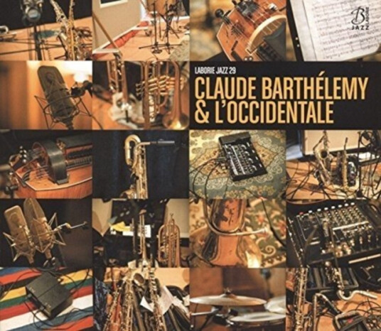 Claude Barthelemy Claude Barthelemy & L'occidentale CD Claude Barthelemy Claude Barthelemy & L'occidentale CD