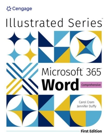 Illustrated MicrosoftA® 365A® WordA® Comprehensive First Edition