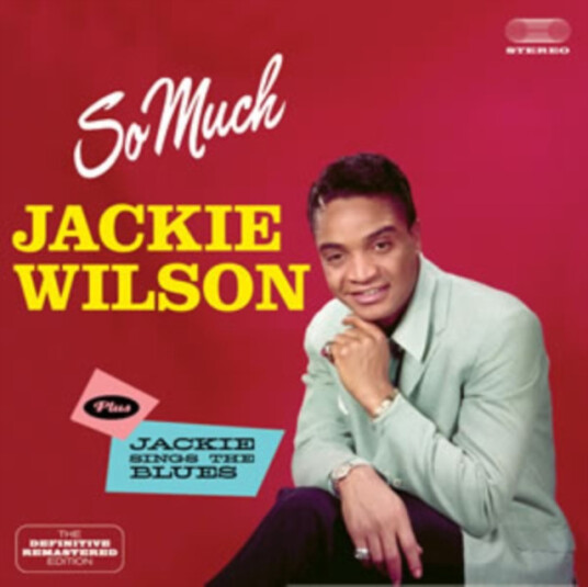 Jackie Wilson So Much Plus Jackie Sings The Blues CD Jackie Wilson So Much Plus Jackie Sings The Blues CD