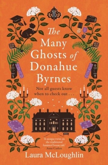 The Many Ghosts of Donahue Byrnes The Many Ghosts of Donahue Byrnes