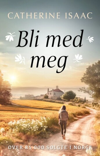 Bli Med Meg Av Catherine Isaac