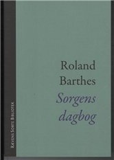 Sorgens dagbok | Roland Barthes | Språk: Dansk
