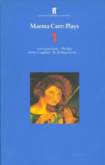 Marina Carr Plays 1 Av Marina Carr