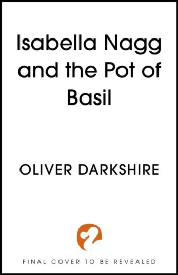 Isabella Nagg and the Pot of Basil Isabella Nagg and the Pot of Basil