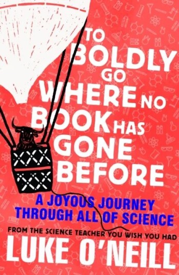 To Boldly Go Where No Book Has Gone Before Av Luke O'Neill