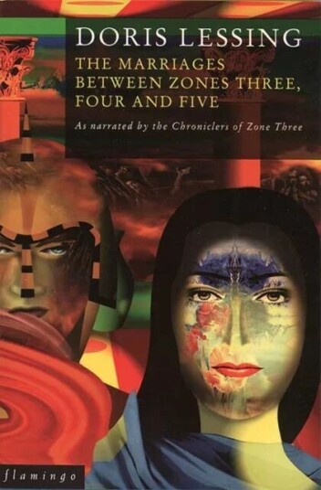 The Marriages Between Zones 3, 4 And 5 Av Doris Lessing