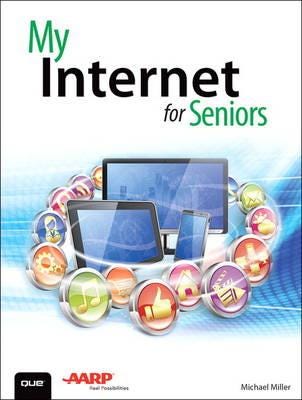 My Internet For Seniors Av Michael Miller